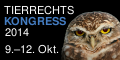 Tierrechtskongress von 9. bis 12. Oktober 2014, Don Bosco Haus, St. Veitgasse 25, 1130 Wien