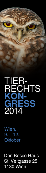 Tierrechtskongress von 9. bis 12. Oktober 2014, Don Bosco Haus, St. Veitgasse 25, 1130 Wien